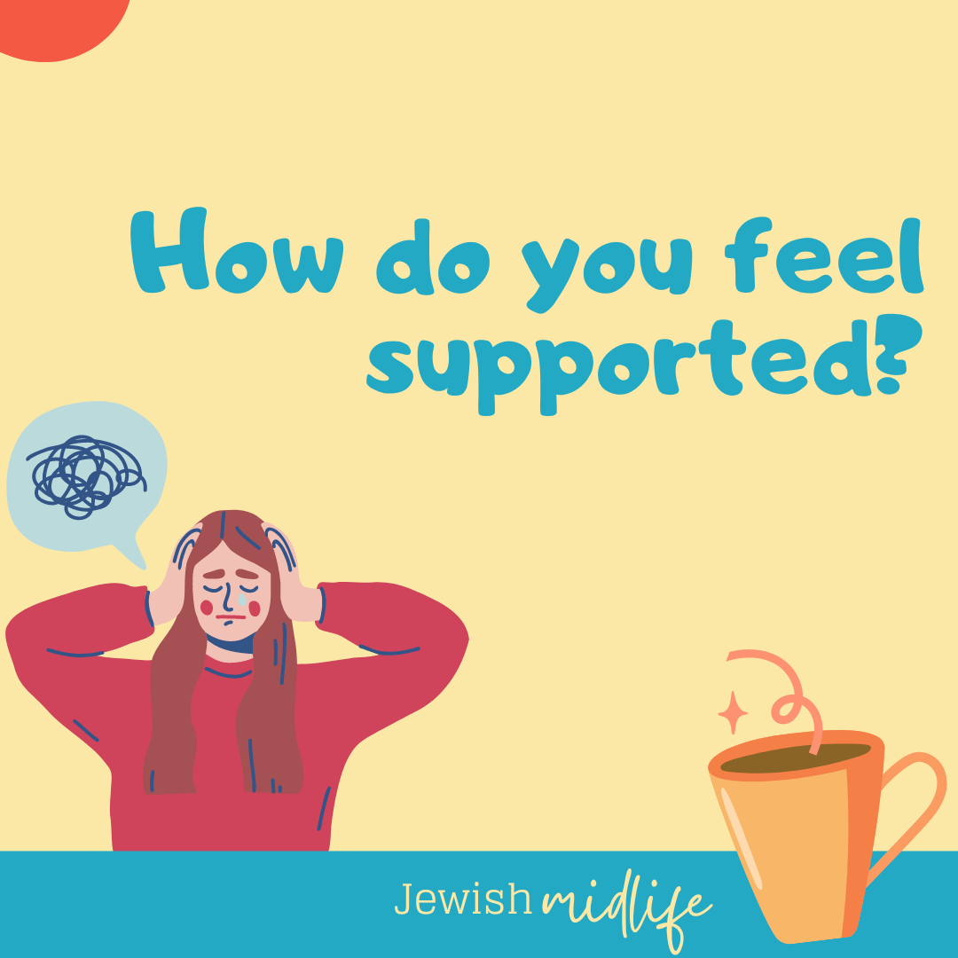 How do you feel supported